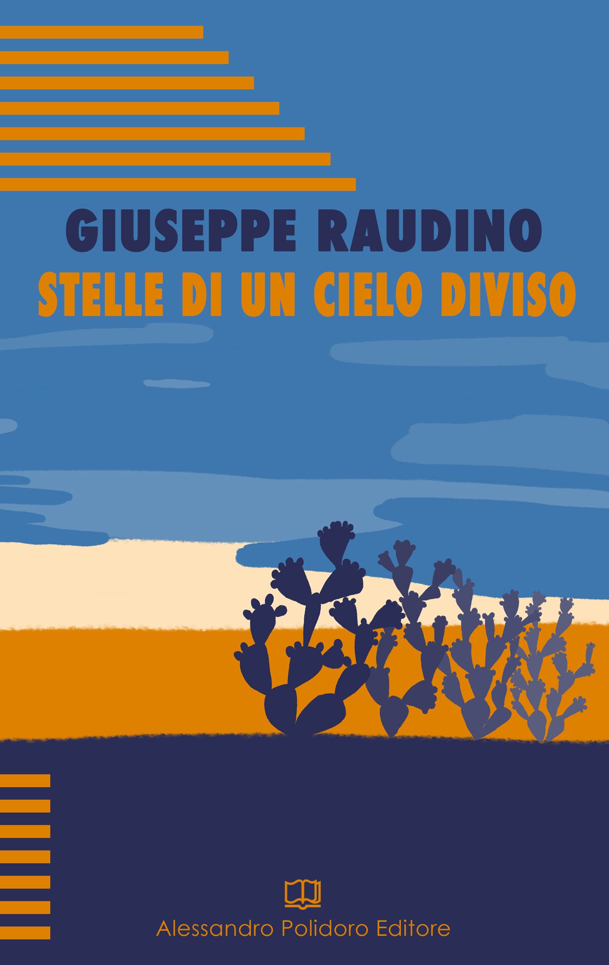 Stelle di un cielo diviso – Giuseppe Raudino. Un estratto