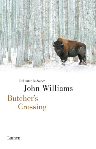 Dimenticati nel cassetto: “Butcher’s Crossing” di John Williams